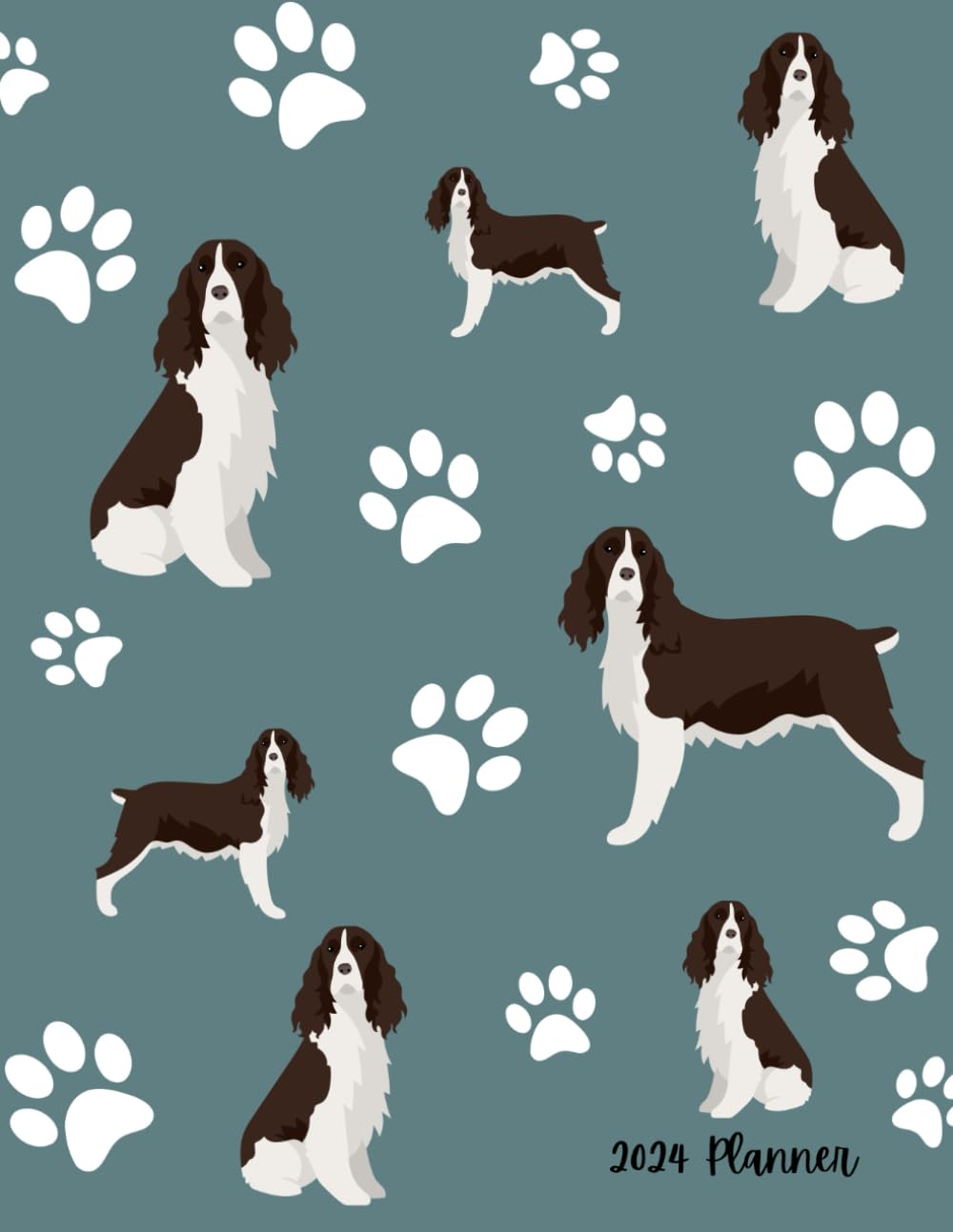 2024 Planner: English Springer Spaniel Dog Cover - Dated Weekly and Monthly Page Views With Space For Notes