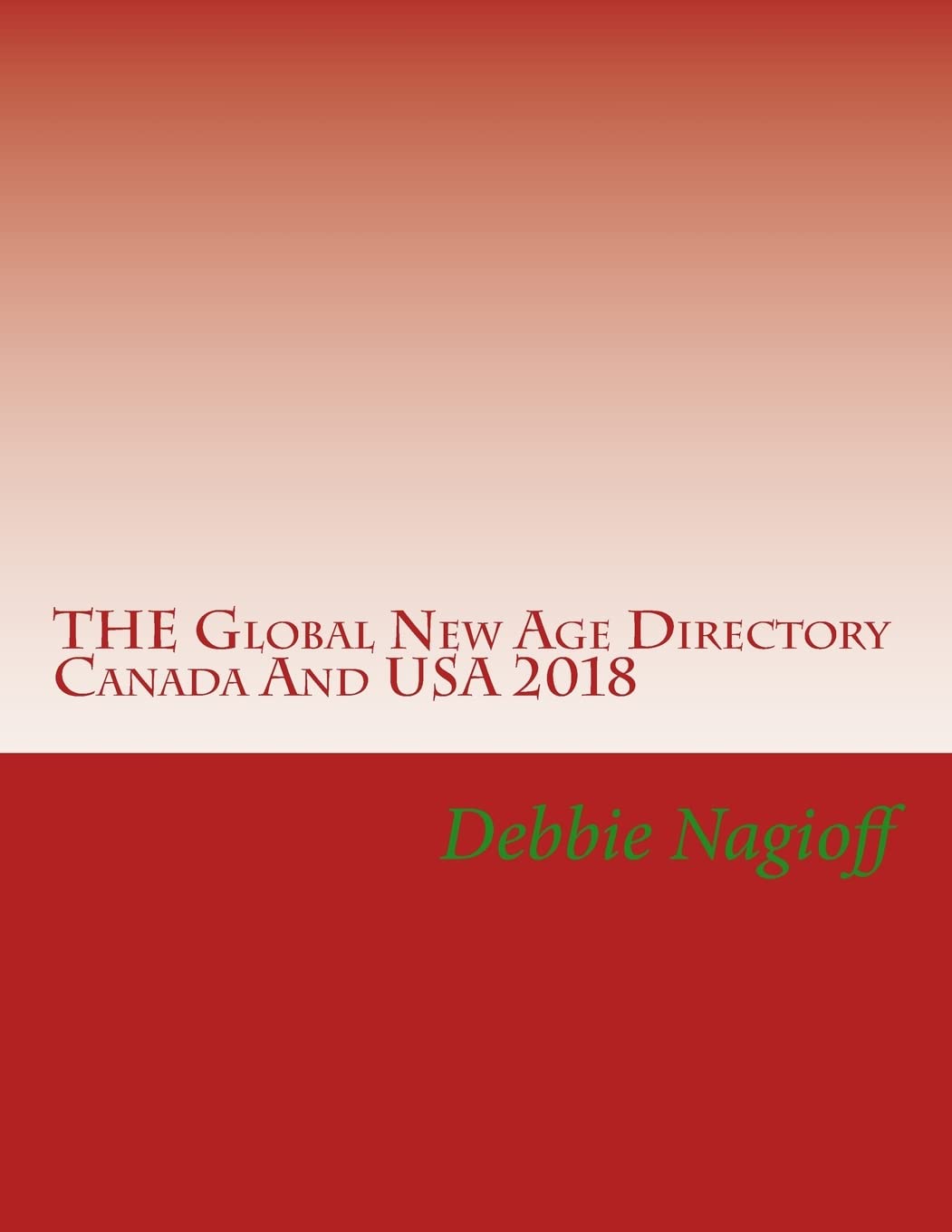 THE Global New Age Directory Canada And USA 2018