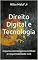 Livro Direito Digital e Tecnologia: Impactos da Inteligência Artificial (e responsabilidade civil)