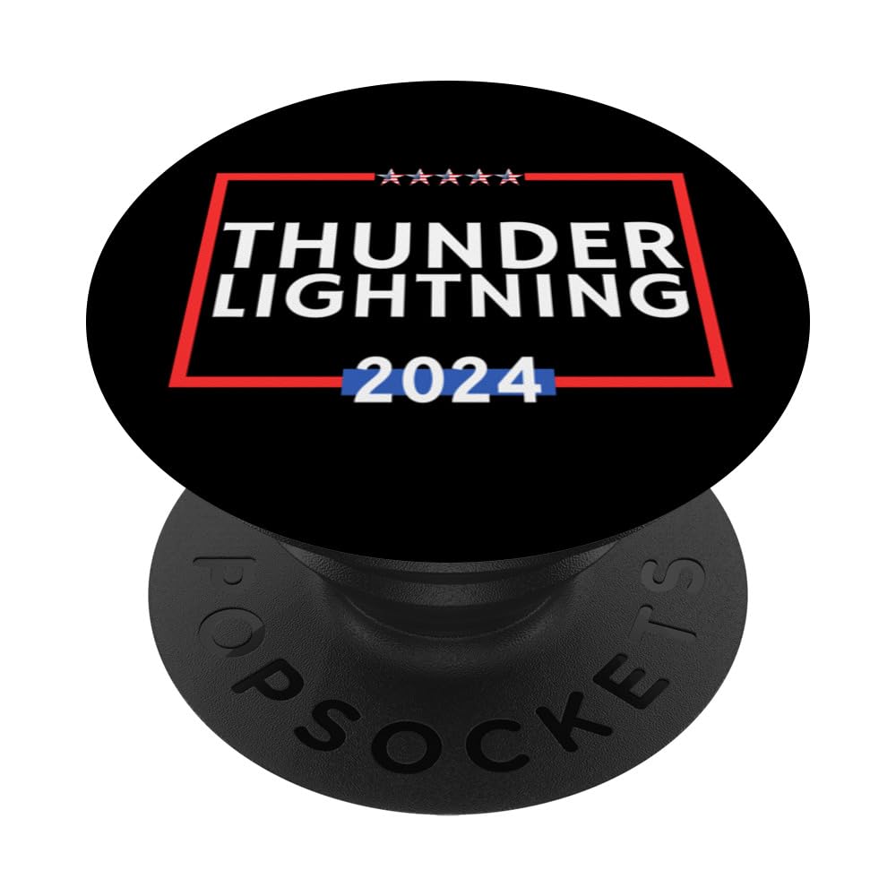 Thunder Lightning 2024 is Storm Chaser is Political Election PopSockets Swappable PopGrip