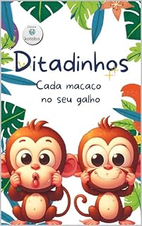 Livro Ditadinhos : Cada Macaco no seu galho