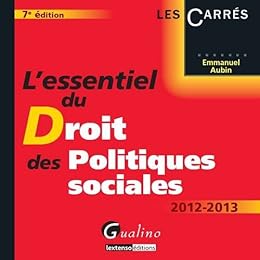 L' essentiel du droit des politiques sociales
