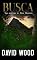 Livro Busca, Uma aventura de Dane Maddock (As aventuras de Dane Maddock, livro 3)