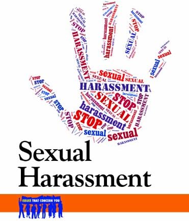 Sexual Harassment (Issues That Concern You) Library Binding โ March 14, 2014