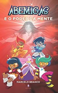 Livro Abemigas e o Poder da Mente