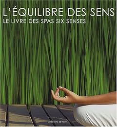 L' équilibre des sens
