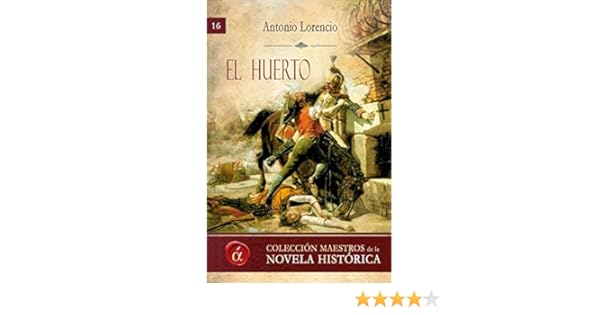 El huerto eBook: Lorencio, Antonio: Amazon.es: Tienda Kindle