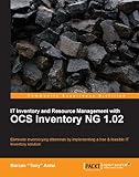IT Inventory and Resource Management with OCS Inventory NG 1.02 by Barzan 