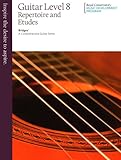 GTB08U - Bridges - Guitar Repertoire and Etudes - Level 8