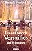 Ils ont sauvé Versailles by 
