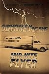 Odyssey of the Mid Nite Flyer