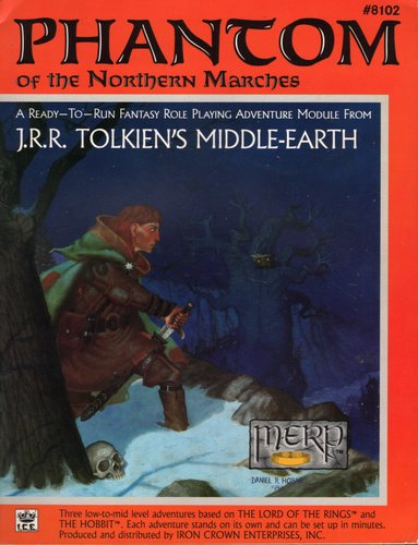 Phantom of the Northern Marches (MERP/Middle Earth Role Playing) by Graham Staplehurst