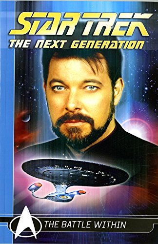 Star Trek The Next Generation Comics Classics: The Battle Within (Titan Star Trek Collections) by Michael Jan Friedman