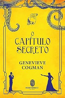 Livro O capítulo secreto (A Biblioteca Invisível (6))