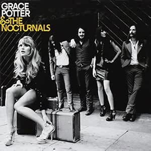 Grace Potter &amp; The Nocturnals