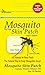 AgraCo Mosquito Skin Patch Body Absorbs 36-Hour Mosquito Deterrent. All Natural Deterrent Deet-Free Made In The USA Family Travel 10 Individual