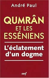 Qumrân et les Esséniens