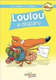 Loulou a disparu