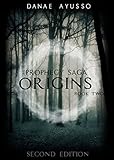 Origins (The Prophecy Saga Book 2)