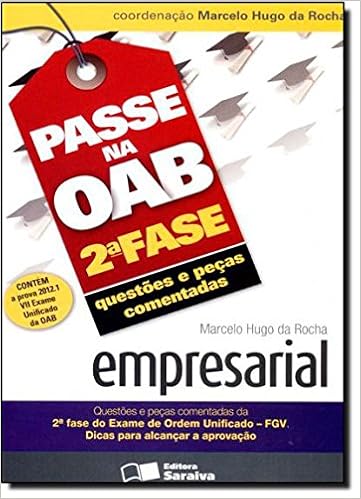 Passe Na Oab 2 Fase Questoes E Pecas Comentadas Empresarial