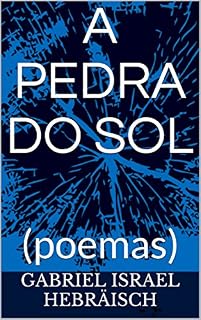 Livro A Pedra do Sol : (poemas)
