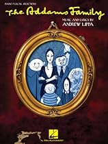 The Addams Family Songbook: Piano/Vocal Selections