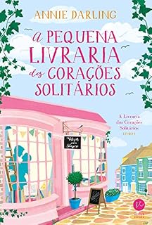 Livro A pequena livraria dos corações solitários