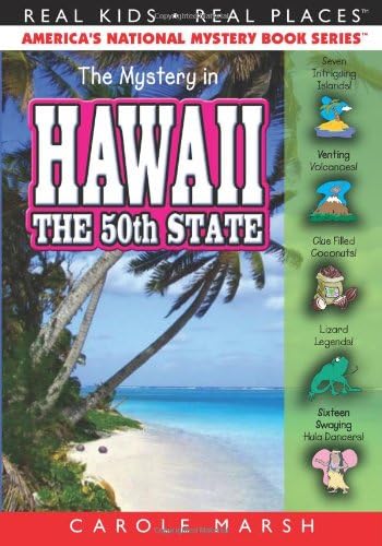 The Mystery in Hawaii: Our 50th State (Real Kids, Real Places) (Real Kids! Real Places! (Paperback))