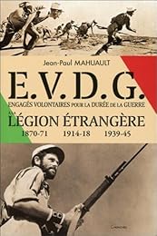 Engagés volontaires à la Légion étrangère pour la durée de la guerre, EVDG