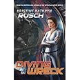 Diving into the Wreck: A Diving Universe Novel
