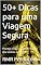 Livro 50+ Dicas para uma Viagem Segura: Planeje e faça a melhor viagem dos sonhos possível!