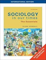 Sociology in Our Times 7TH EDITION 0495834270 Book Cover
