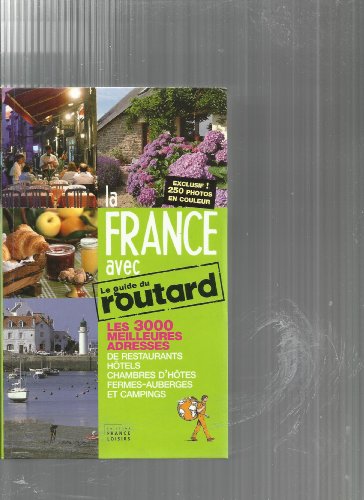 La  France avec le guide du routard