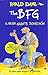 The BFG - El gran gigante bonachón / The BFG (Colección Roald Dahl) (Spanish Edition)