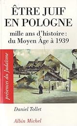 Être Juif en Pologne
