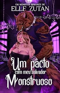 Livro Um pacto com meu salvador monstruoso (Lykaris Livro 2)