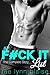The F#ck It List: The Complete Story