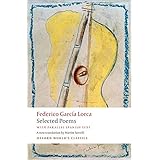 Selected Poems: with parallel Spanish text (Oxford World's Classics)