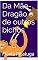Livro Da Mãe-Dragão e de outros bichos