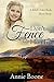 Don't Fence Him In: A Sweet Mail Order Bride Western Romance (Mail Order Brides Book 2)