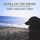 Emil Viklicky Trio - Kafka On The Shore [Japan LTD