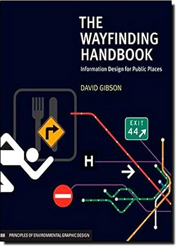Download The Wayfinding Handbook: Information Design for Public Places PDF