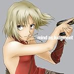 TVアニメ「CANAAN(カナン)」OP主題歌 mind as Judgment/飛蘭