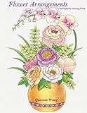 Flower Arrangements - A hand-drawn coloring book by Queenie Wong
