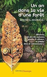 Un  an dans la vie d'une forêt