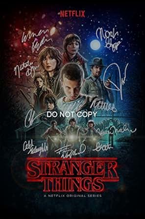 Stranger Things CAST Reprint SIGNED 12x18" Poster ALL 10 ...