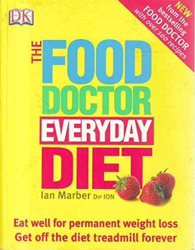 THE FOOD DOCTOR EVERYDAY DIET. by MARBER IAN (Paperback)