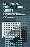 Sequences, Combinations, Limits (Dover Books on Mathematics) cover
