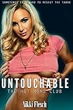 Untouchable-The Hot Moms Club: MILF Erotica