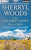 The Calamity Janes: Cassie & Karen: Do You Take This Rebel?, Courting the Enemy
